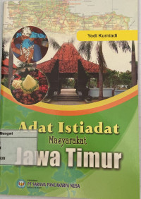 Adat Istiadat Masyarakat Jawa Timur