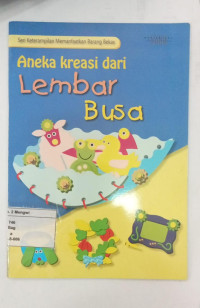 Image of Aneka Kreasi dari Lembar Busa