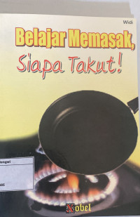 Image of Belajar Memasak, Siapa Takut!