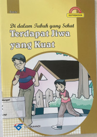 Image of Di dalam Tubuh yang Sehat Terdapat Jiwa yang Kuat