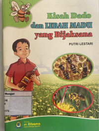 Image of Kisah Dado dan Lebah Madu yang Bijaksana