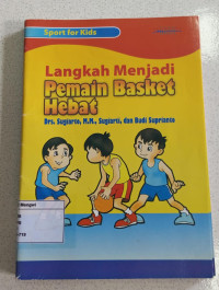 Image of Langkah Menjadi Pemain Basket Hebat