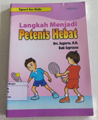 Image of Langkah Menjadi Petenis Hebat