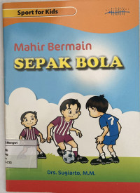 Image of Mahir Bermain Sepak Bola