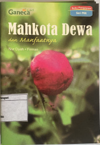 Image of Mahkota Dewa dan Manfaatnya