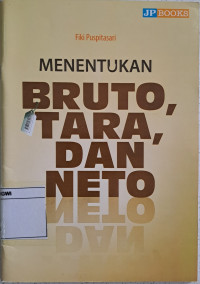 Image of Menentukan Bruto, Tara, Dan Neto