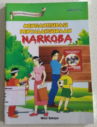 Image of Mengantisipasi Penyalahgunaan Narkoba