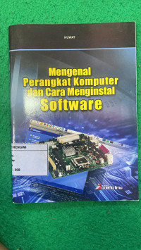 Image of Mengenal Perangkat Komputer dan Cara Menginstal Software