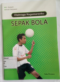 Image of Olahraga Kegemaranku Sepak Bola