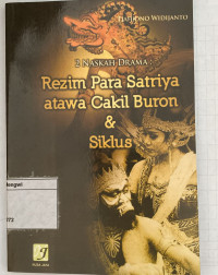 Image of Rezim Para Satriya Atawa Cakil Buron & Siklus