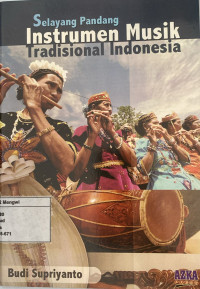 Image of Selayang Pandang Instrumen Musik Tradisional Indonesia