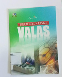Seluk-Beluk Pasar Valas
