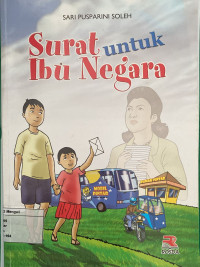 Image of Surat untuk Ibu Negara