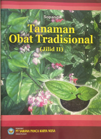 Image of Tanaman Obat Tradisional (Jilid II)