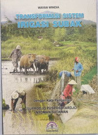 Image of Transformasi Sistem Irigasi Subak