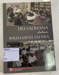 Image of Tri Sadhana dalam Wrehaspati Tattwa