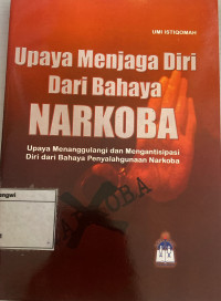 Image of Upaya Menjaga Diri dari Bahaya Narkoba