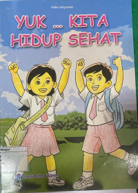 Image of Yuk Kita Hidup Sehat